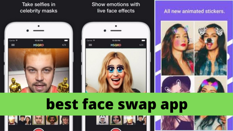 The Best face swap apps