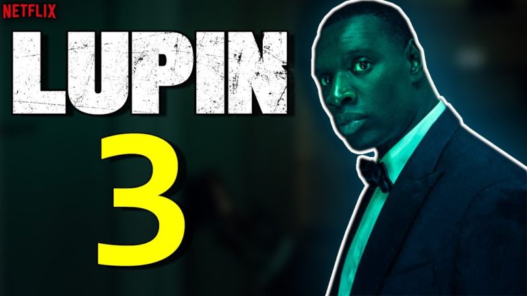Lupin Season 3: All You Need To Know
