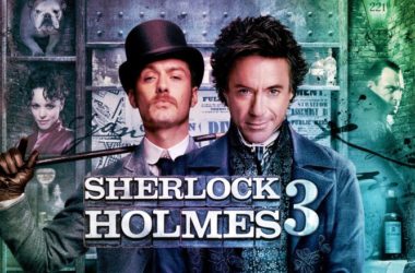elease date of Sherlock Holmes 3