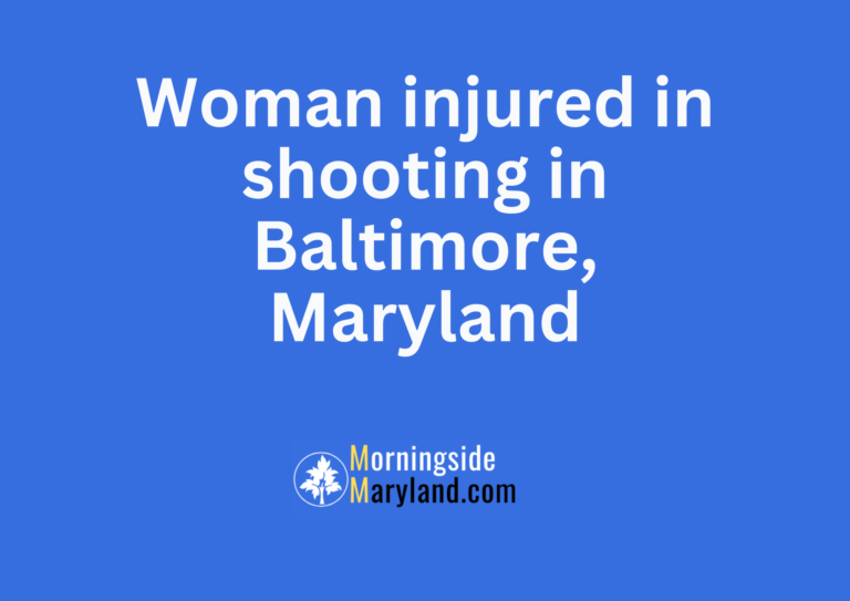Woman injured in shooting in Baltimore, Maryland