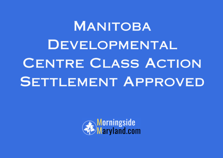 Manitoba Developmental Centre Class Action Settlement Approved