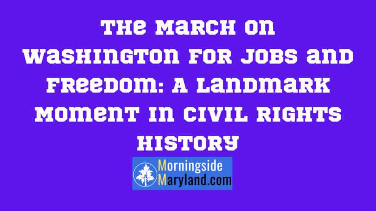 The March on Washington for Jobs and Freedom: A Landmark Moment in Civil Rights History