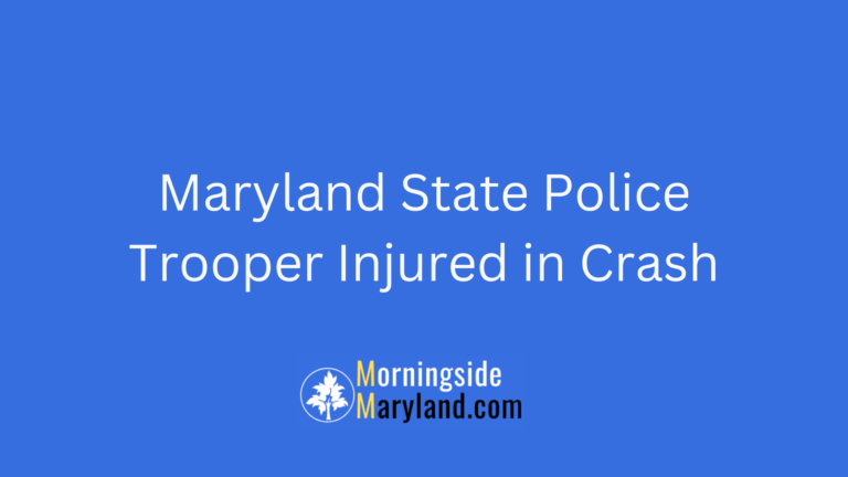 Maryland State Police Trooper Injured in Crash