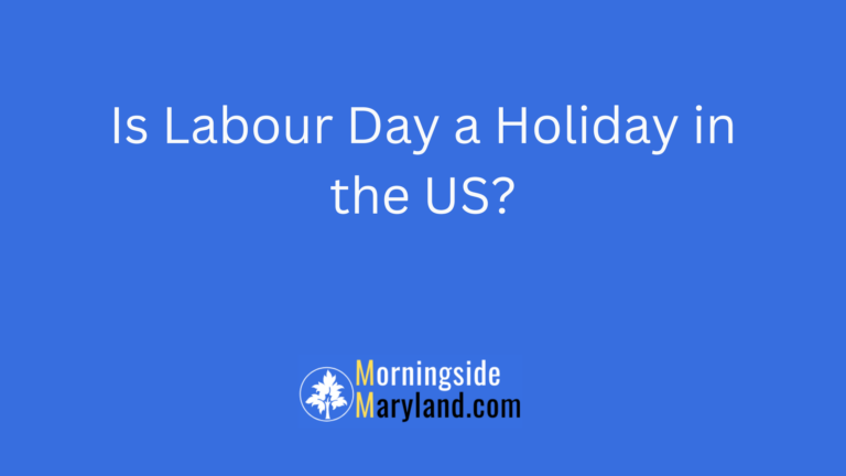 Is Labour Day a Holiday in the US?
