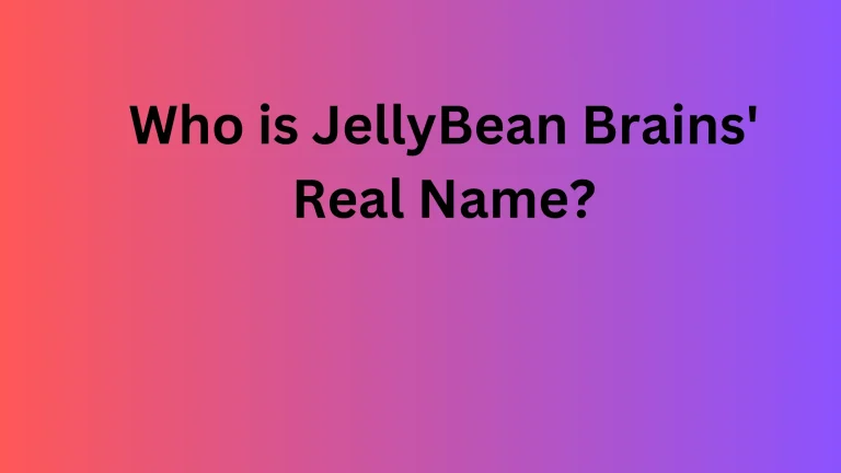 Who is JellyBean Brains’ Real Name?