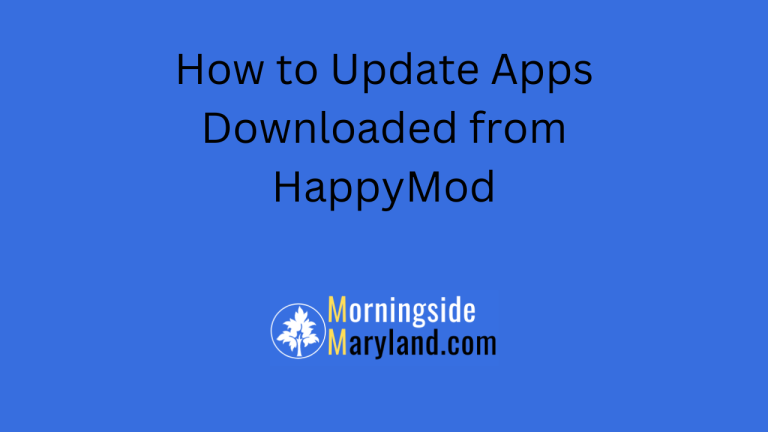 How to Update Apps Downloaded from HappyMod